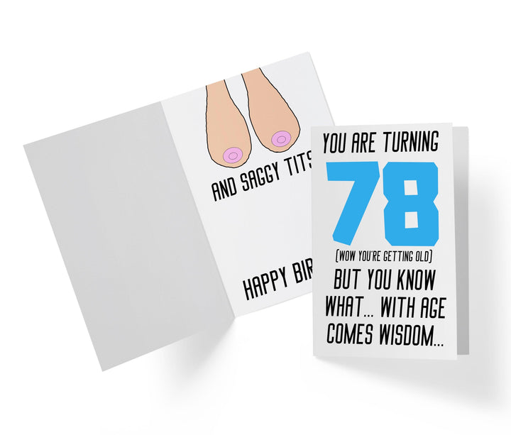 With Age Come Wisdom And - Women | 78th Birthday Card - Kartoprint