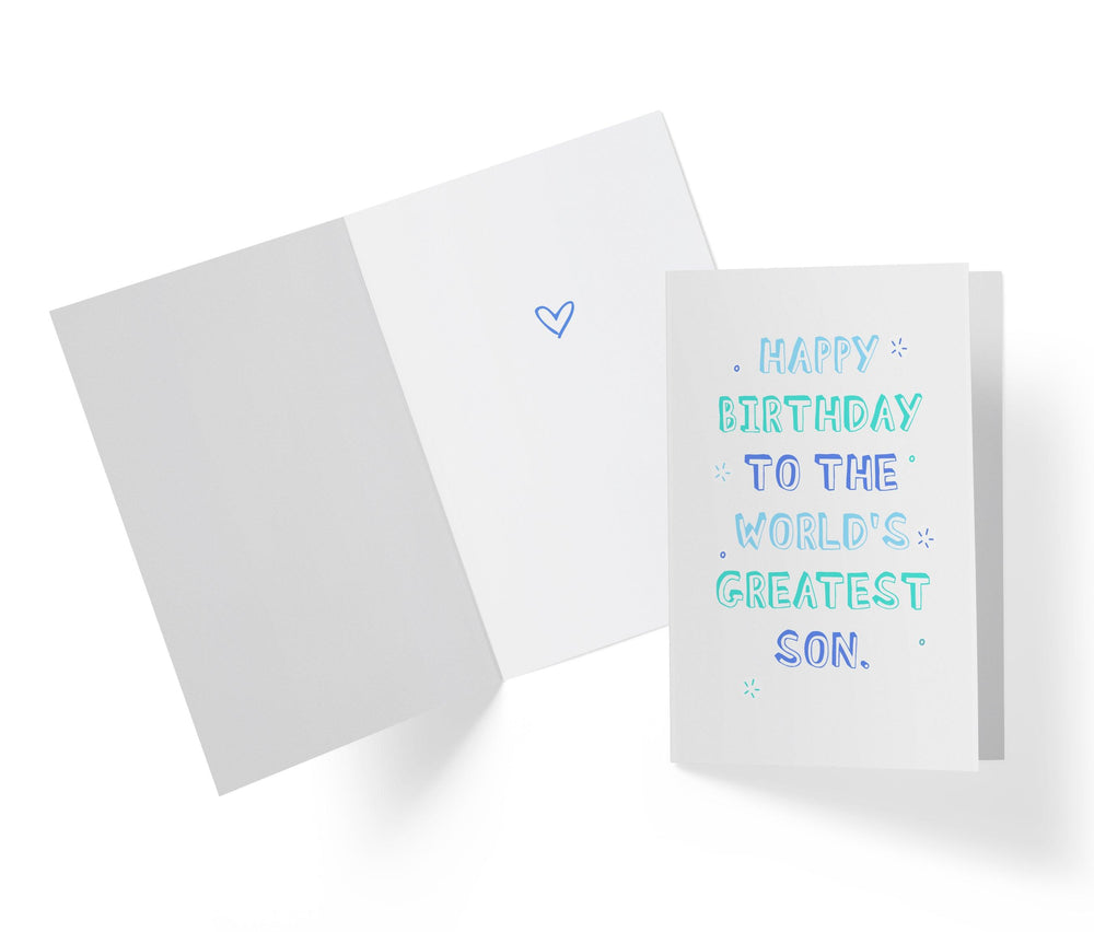 To The World's Greatest Son | Sweet Birthday Card - Kartoprint