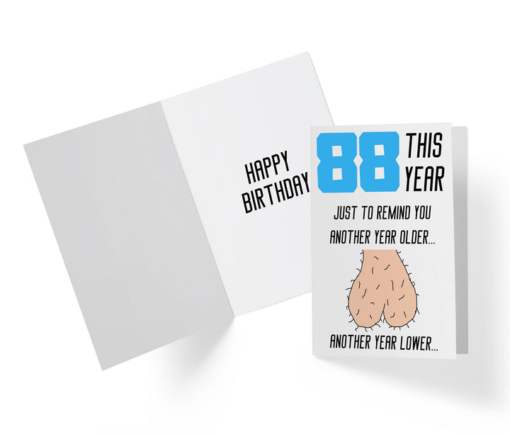 One Year Older, One Year Lower - Men | 88th Birthday Card - Kartoprint