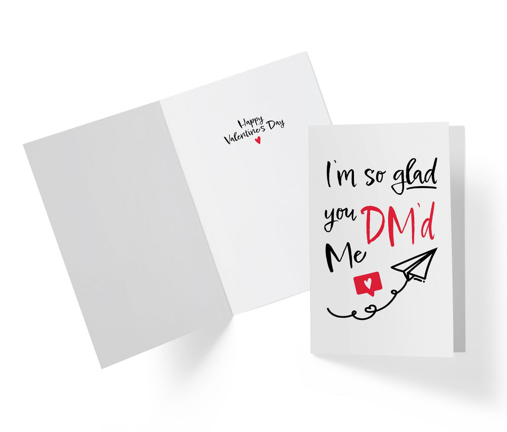 I'm So Glad You Dm'd Me | Valentine's Day Card - Kartoprint