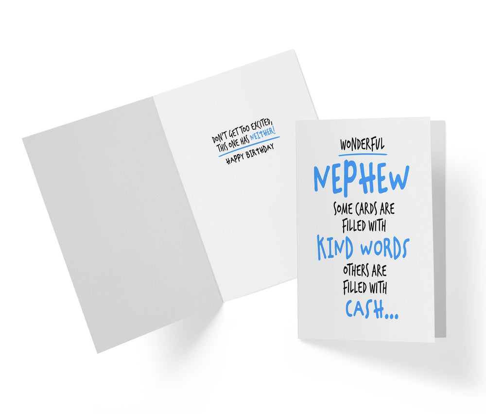 Nephew, Kind Words Or Cash | Funny Birthday Card - Kartoprint