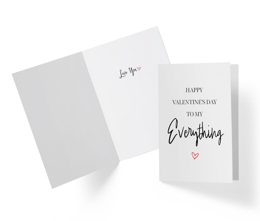 You Are My Everything | Valentine's Day Card - Kartoprint