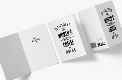 Retirement Is The Longest Coffee Break | Funny Retirement Card - Kartoprint