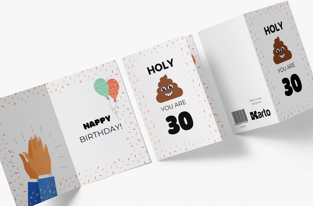 Holy Shit You Are | 30th Birthday Card - Kartoprint