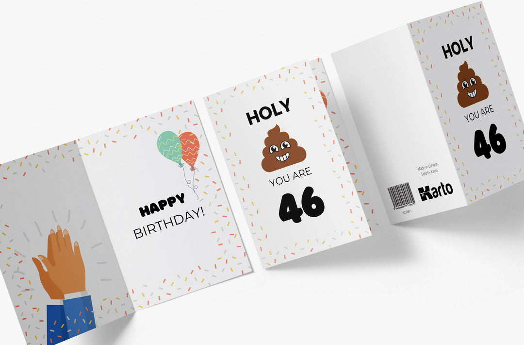 Holy Shit You Are | 46th Birthday Card - Kartoprint