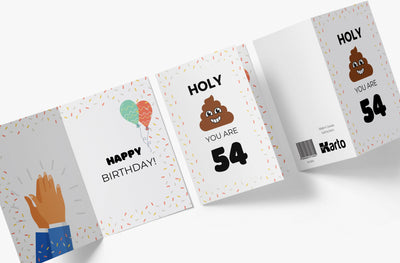 Holy Shit You Are | 54th Birthday Card - Kartoprint