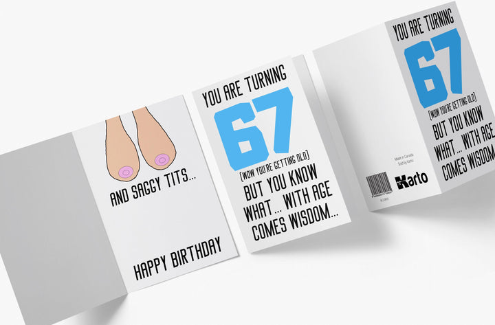 With Age Come Wisdom And - Women | 67th Birthday Card - Kartoprint