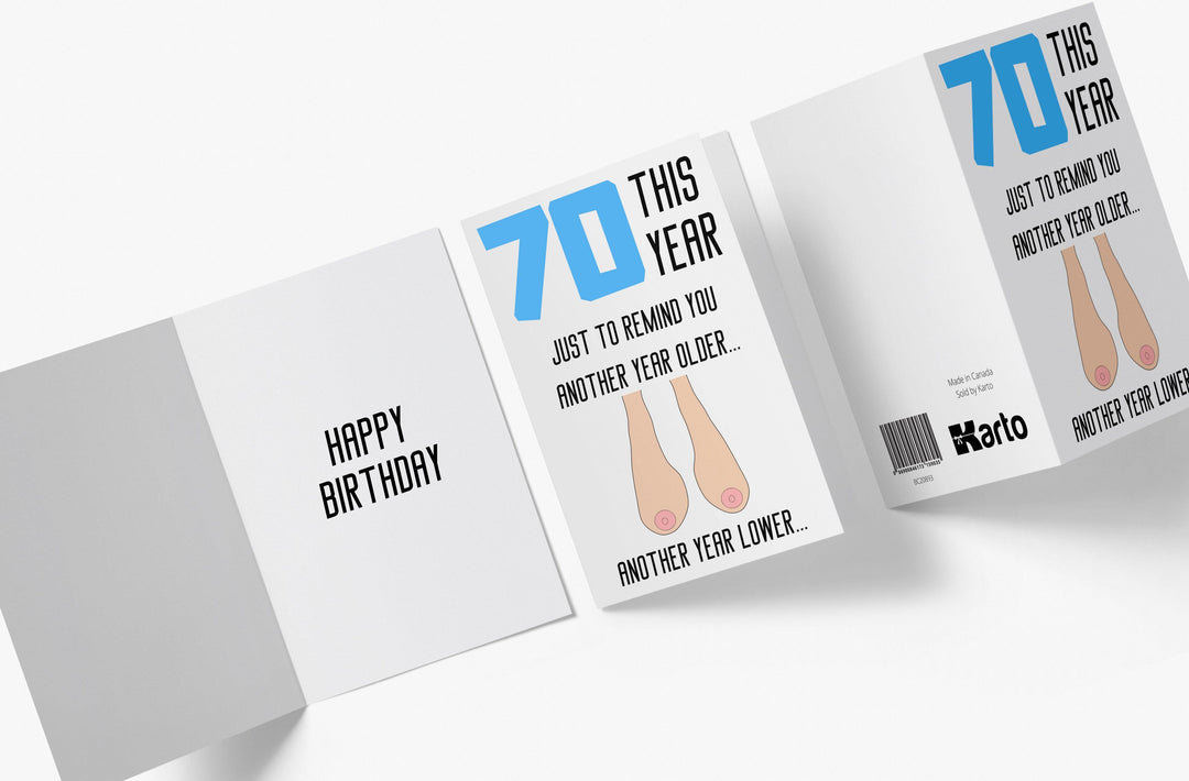 One Year Older, One Year Lower - Women | 70th Birthday Card - Kartoprint