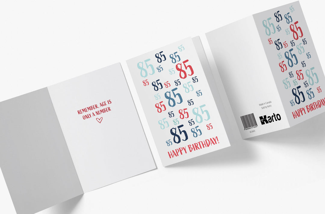 Age Is Just a number | 85th Birthday Card - Kartoprint