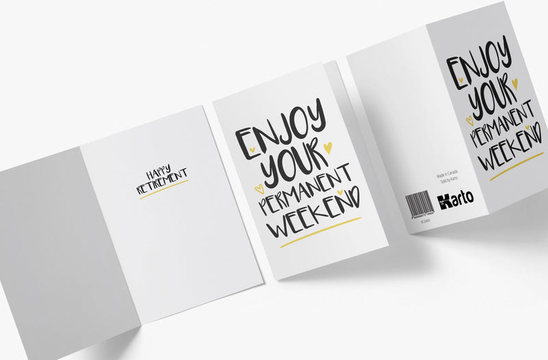 Enjoy Your Permanent Weekend | Funny Retirement Card - Kartoprint
