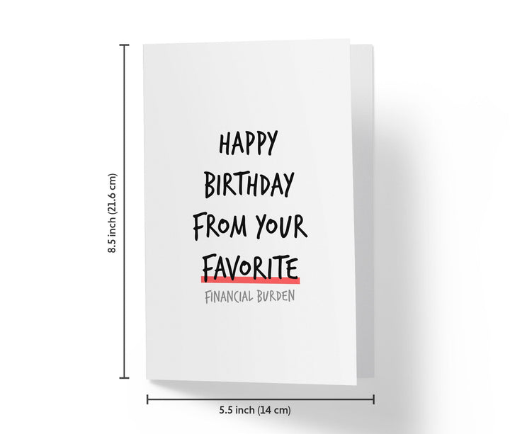 From Your Favorite Financial Burden | Funny Birthday Card - Kartoprint