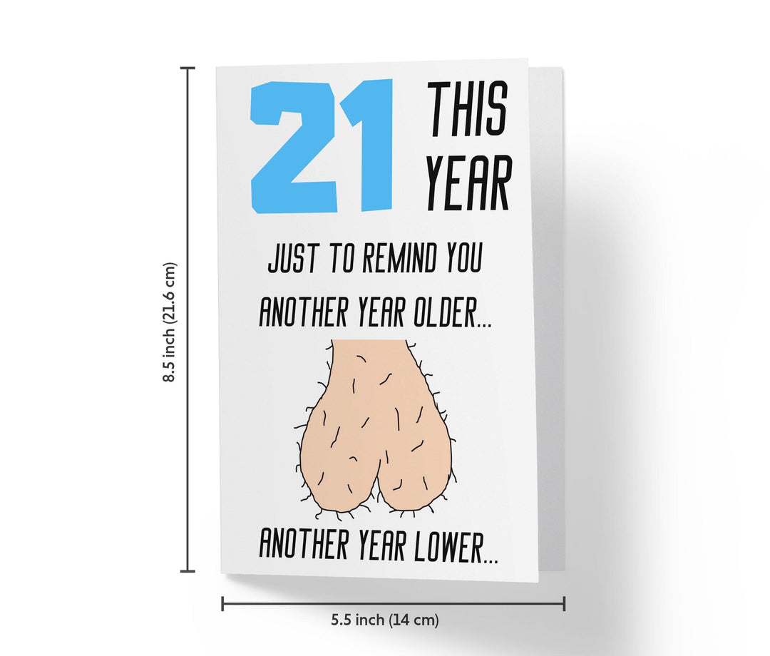 One Year Older, One Year Lower - Men | 21st Birthday Card - Kartoprint