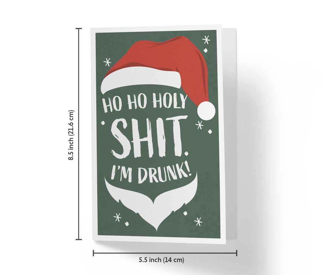 Holy Shit I'm Drunk | Funny Christmas Card - Kartoprint