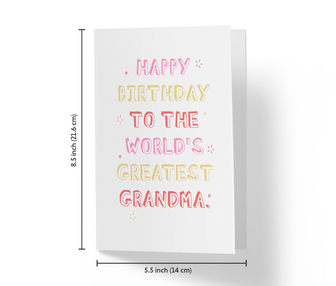 To The World's Greatest Grandmother | Sweet Birthday Card - Kartoprint