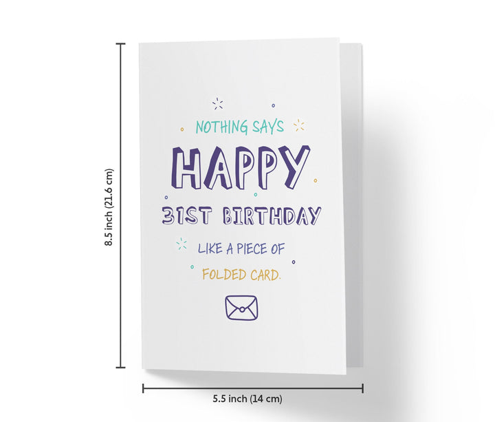 Like A Piece Of Folded Card | 31st Birthday Card - Kartoprint