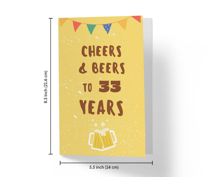Cheers And Beers | 33rd Birthday Card - Kartoprint
