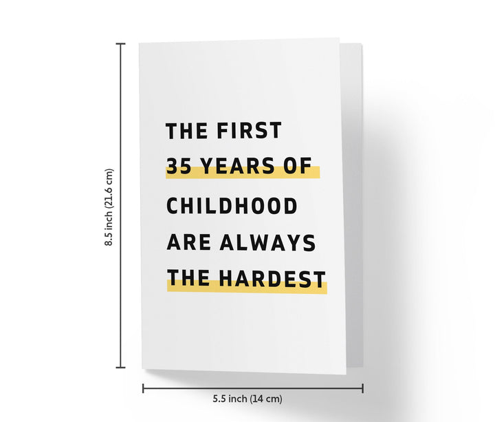 The First Years Of Childhood | 35th Birthday Card - Kartoprint