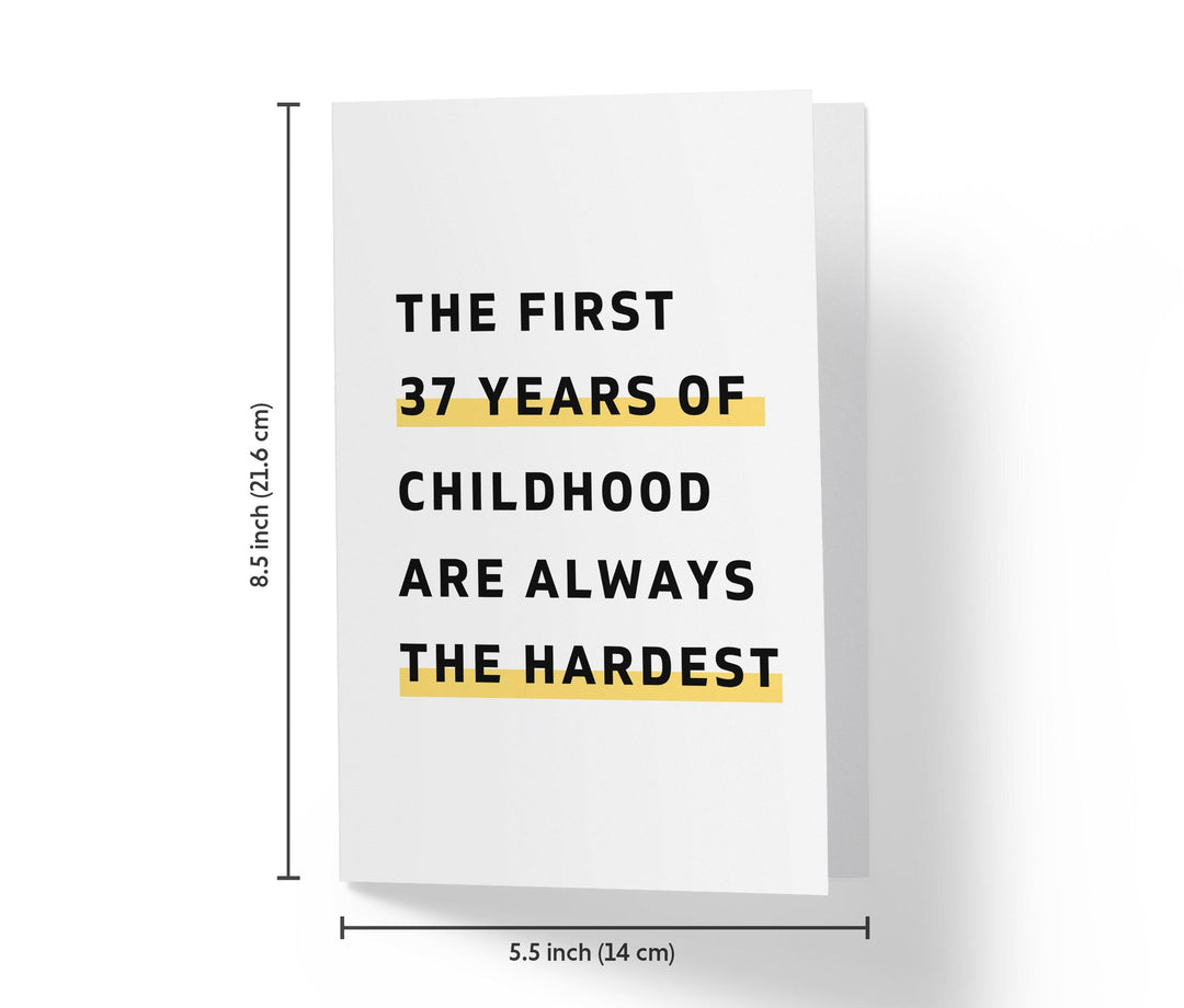 The First Years Of Childhood | 37th Birthday Card - Kartoprint