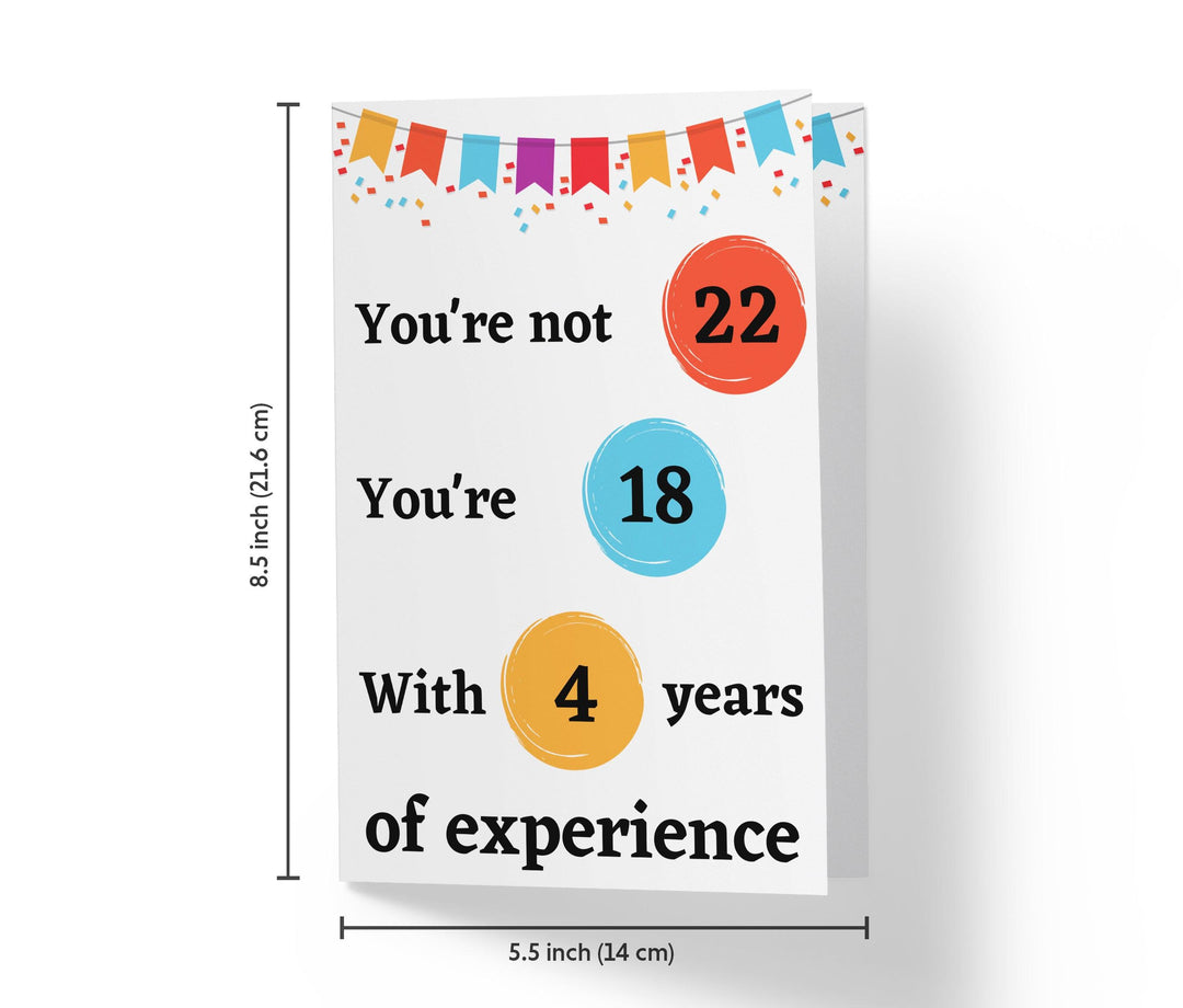 Years Of Experience | 22nd Birthday Card - Kartoprint