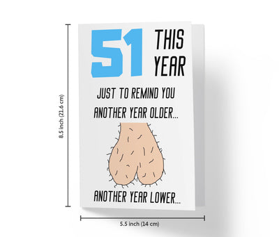 One Year Older, One Year Lower - Men | 51st Birthday Card - Kartoprint