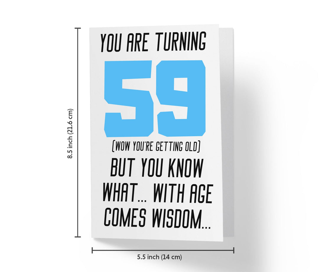 With Age Come Wisdom And - Women | 59th Birthday Card - Kartoprint