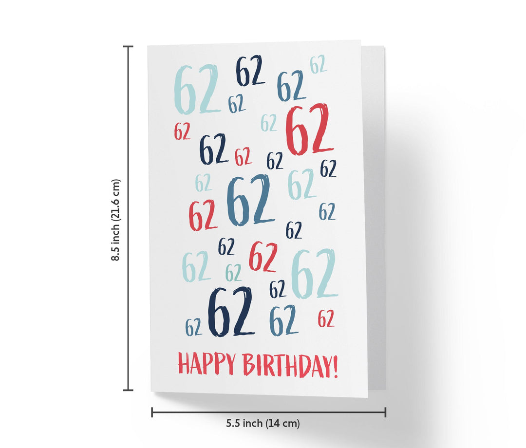 Age Is Just a number | 62nd Birthday Card - Kartoprint