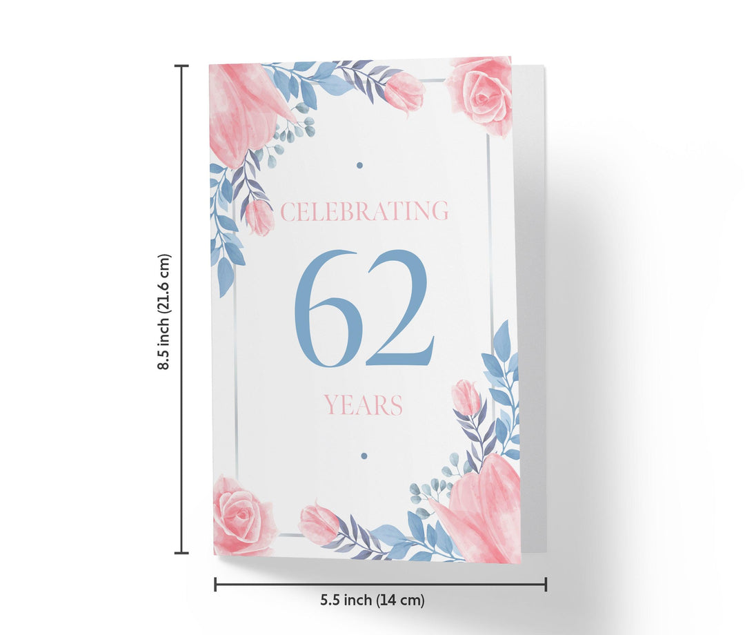 Blue and Pink Flowers | 62nd Birthday Card - Kartoprint