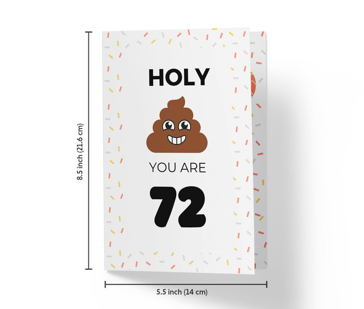 Holy Shit You Are | 72nd Birthday Card - Kartoprint