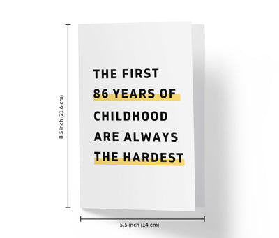 The First Years Of Childhood | 86th Birthday Card - Kartoprint