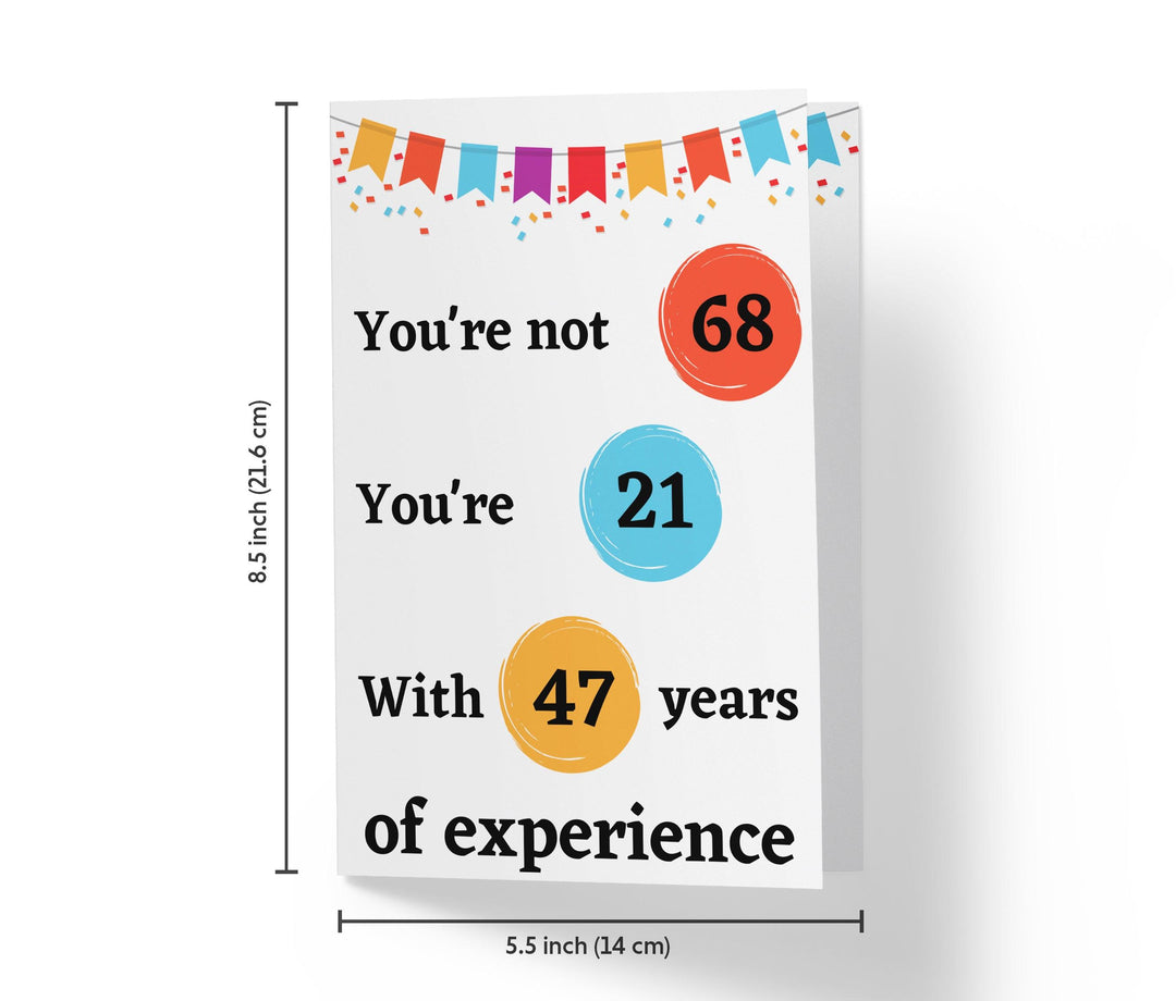 Years Of Experience | 68th Birthday Card - Kartoprint