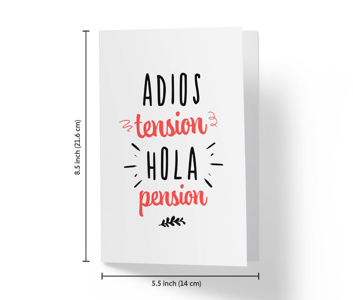 Goodbye Tension Hello Pension | Tarjeta de Retiro Española - Kartoprint