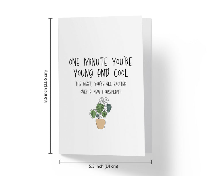 You're All Excited Over a New Houseplant | Funny Birthday Card - Kartoprint