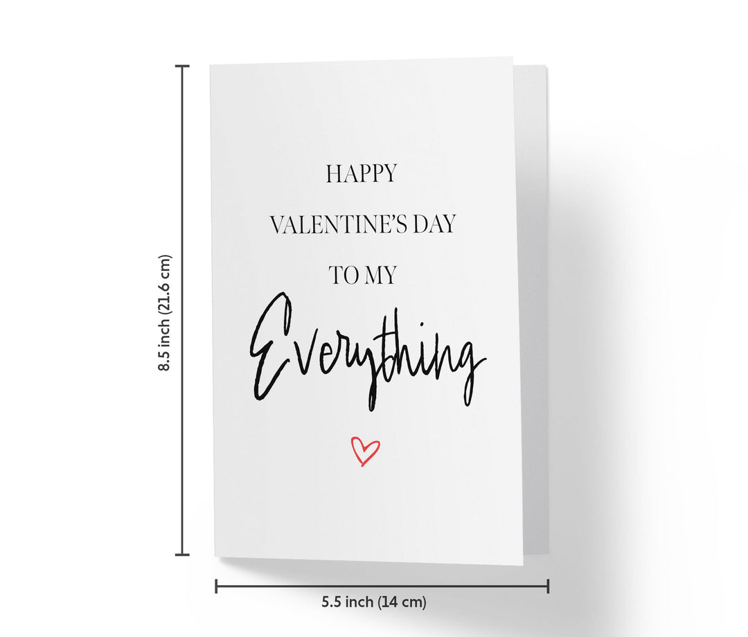 You Are My Everything | Valentine's Day Card - Kartoprint