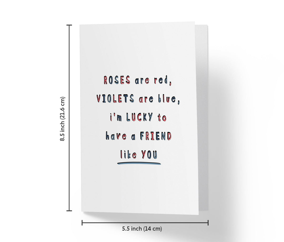 I'm Lucky To Have A Friend Like You | Sweet Birthday Card - Kartoprint
