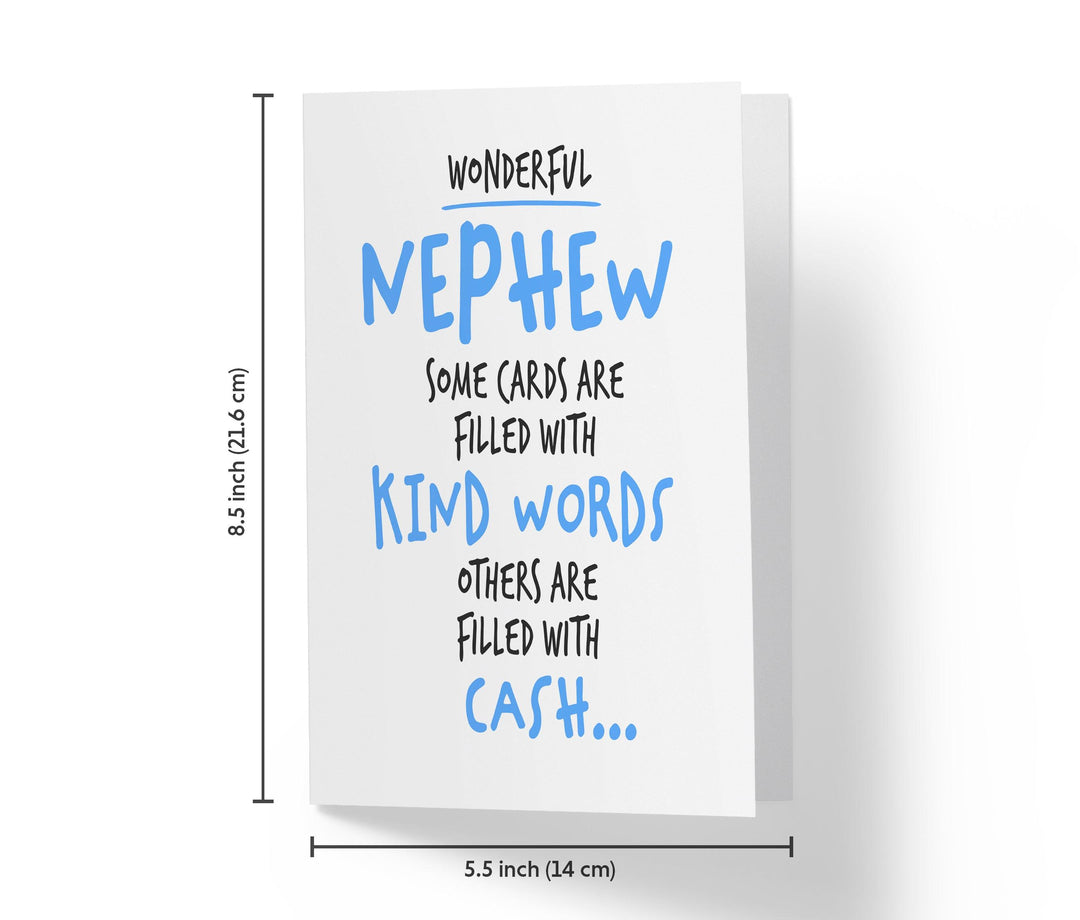 Nephew, Kind Words Or Cash | Funny Birthday Card - Kartoprint